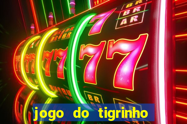 jogo do tigrinho pagando agora